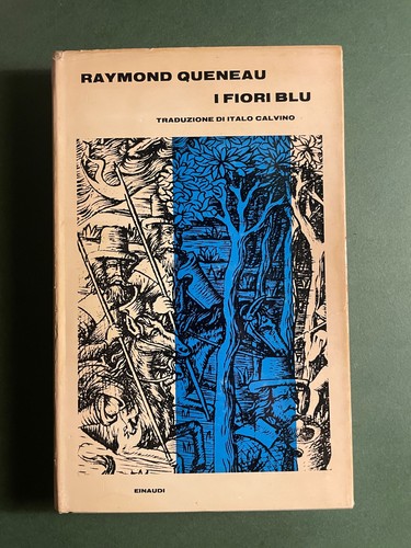 Raymond queneau fiori blu - i,