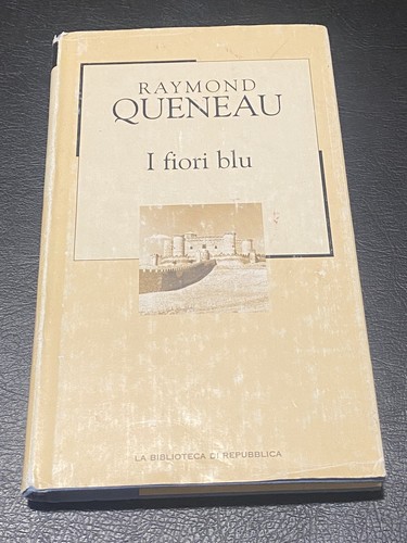 Fiori blu raymond queneau la - i,