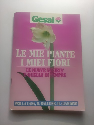 Gesal mie piante - piante, miei