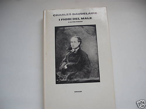 Baudelaire fiori del male - del,