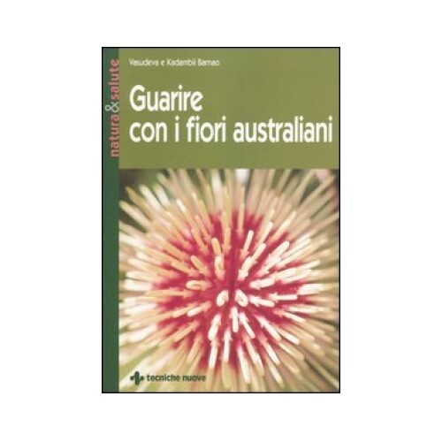 Libro guarire con fiori - libro,