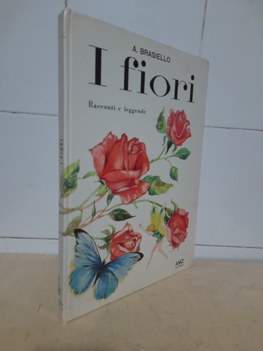 Fiori racconti e leggende - i,