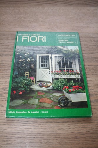 Conoscere coltivare giardino - coltivare,