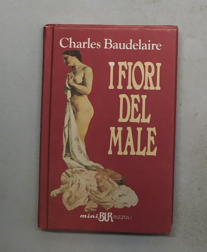 Fiori del male - male, charles