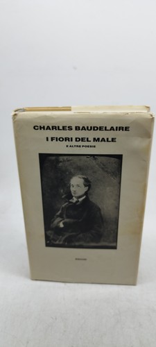 Charles baudelaire fiori - baudelaire, del