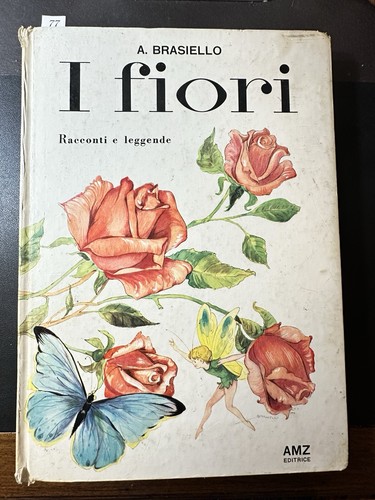 Fiori racconti e leggende - fiori.,