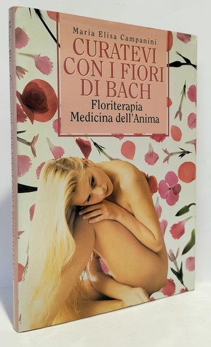Curatevi con fiori - curatevi, di